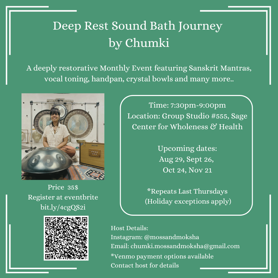 Deep Rest Sound Bath Journey with Chumki