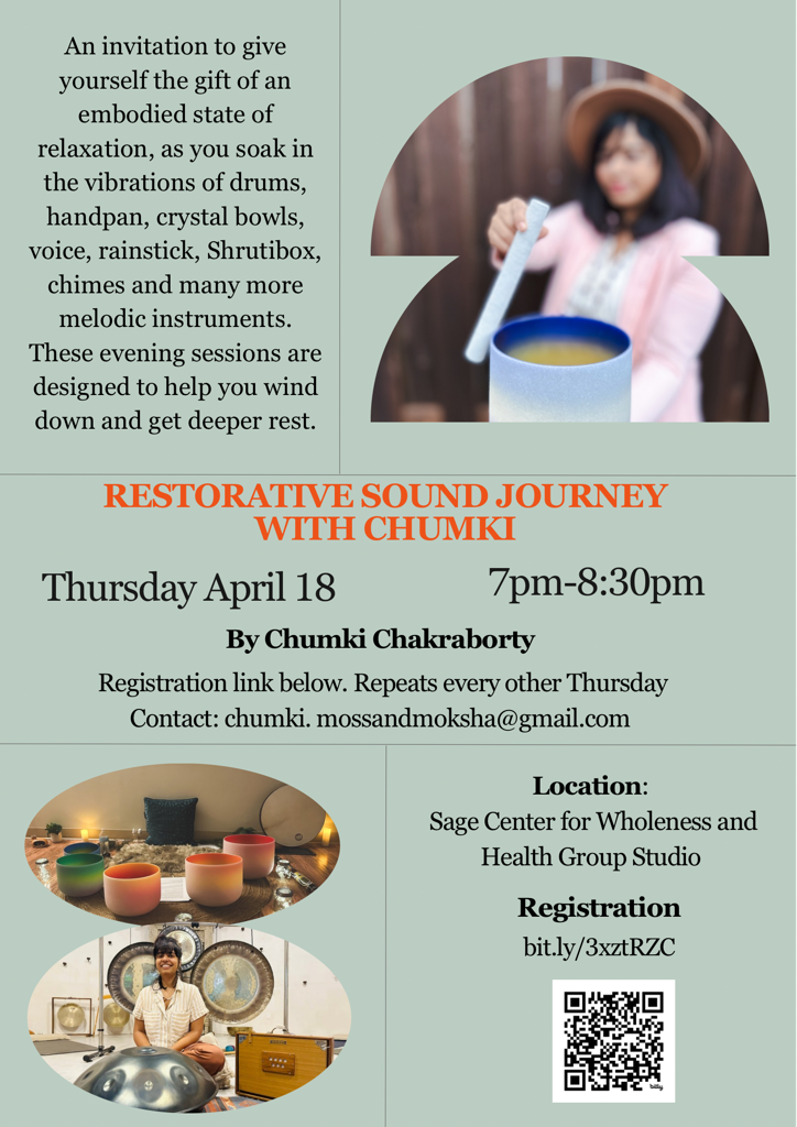 Restorative Sound Journey with Chumki April18th 2024